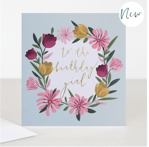 To The Birthday Girl Floral Garland Card - Little Gems Interiors