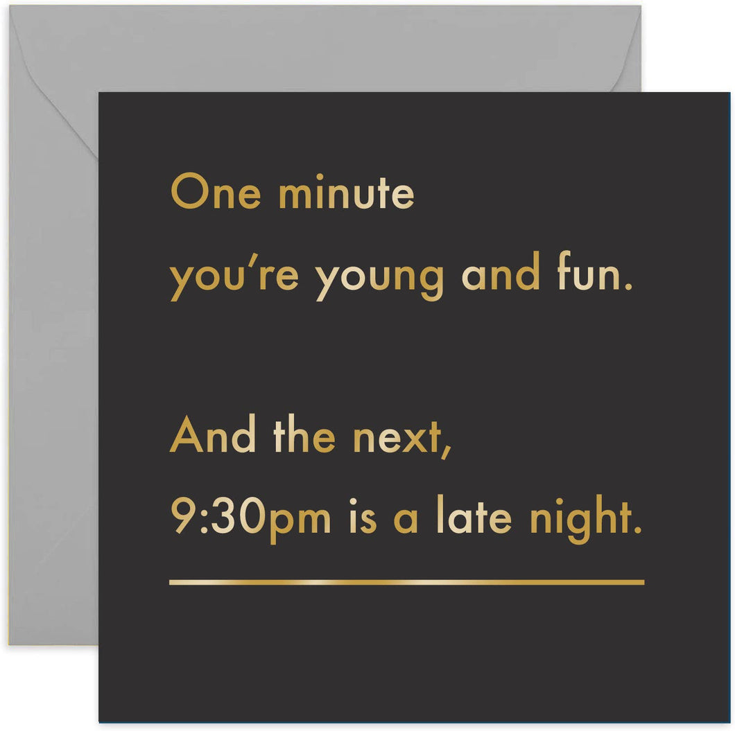 Young Fun Late Night Card - Joke Birthday Card - Funny Card