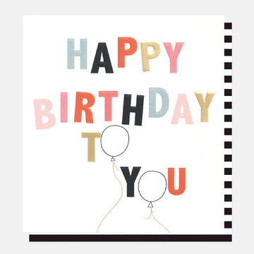 Balloons To You Birthday Card