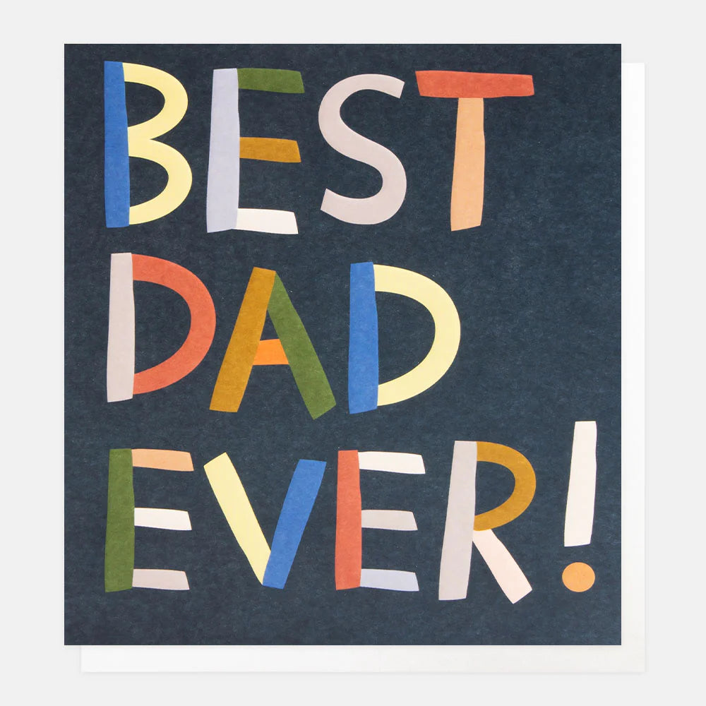 Colourful Text Best Dad Ever Card