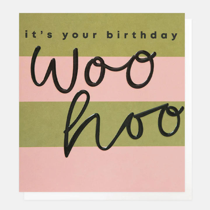 Green/Pink Stripe Woohoo Birthday Card