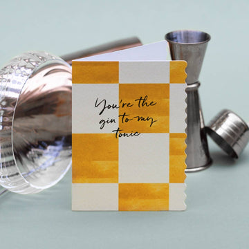You're the Gin to my Tonic Card (Cello-Free)