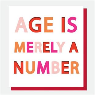 Age Is Merely A Number Card - Little Gems Interiors