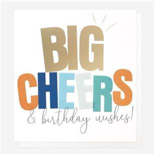 Big Cheers and Birthday Wishes Card